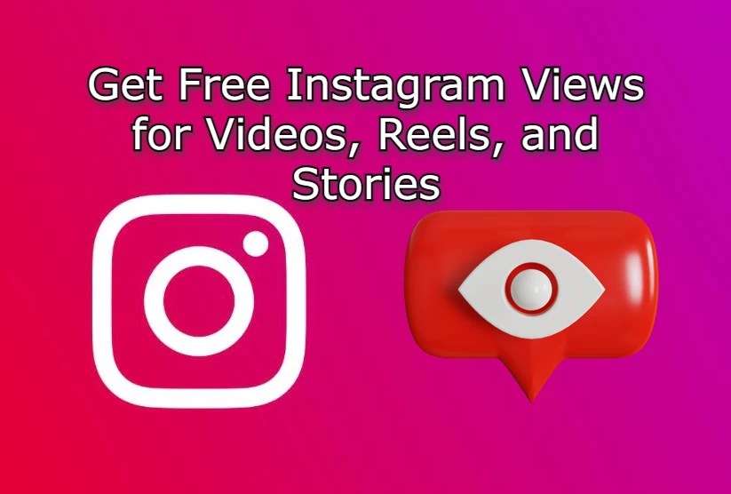 Free Instagram Views