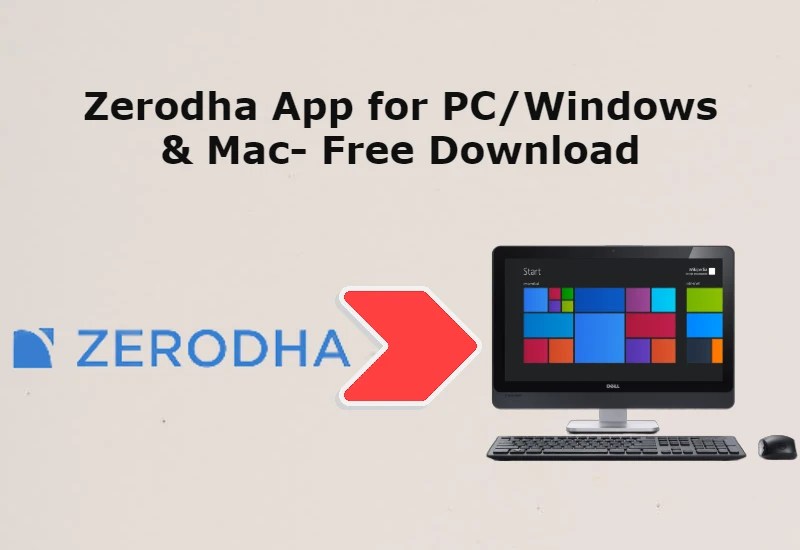 Zerodha App for PC