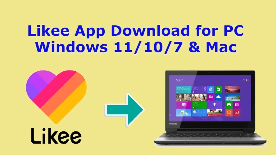 Likee App Download for PC
