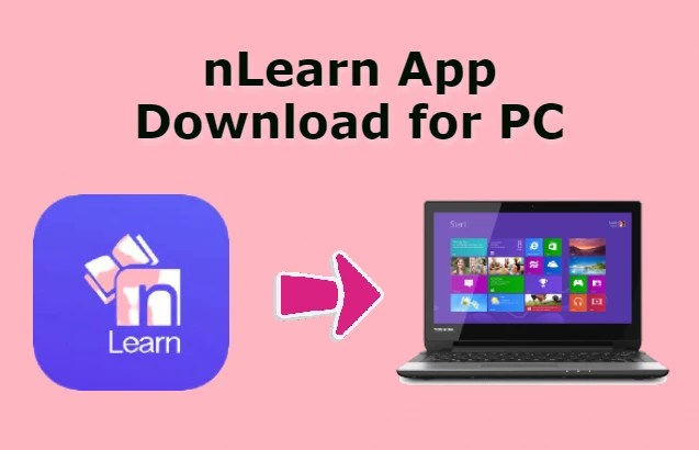 nLearn App Download for PC