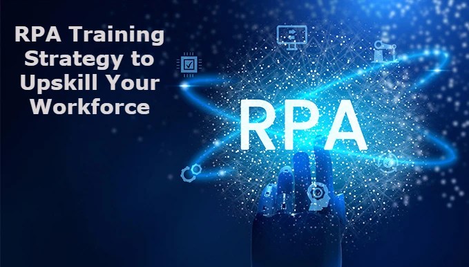 RPA Training Strategy