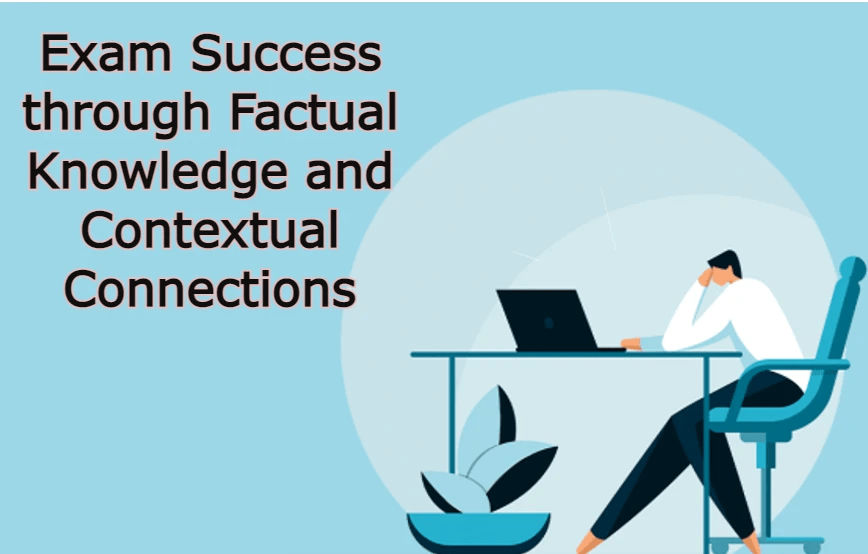 Factual Knowledge and Contextual Connections