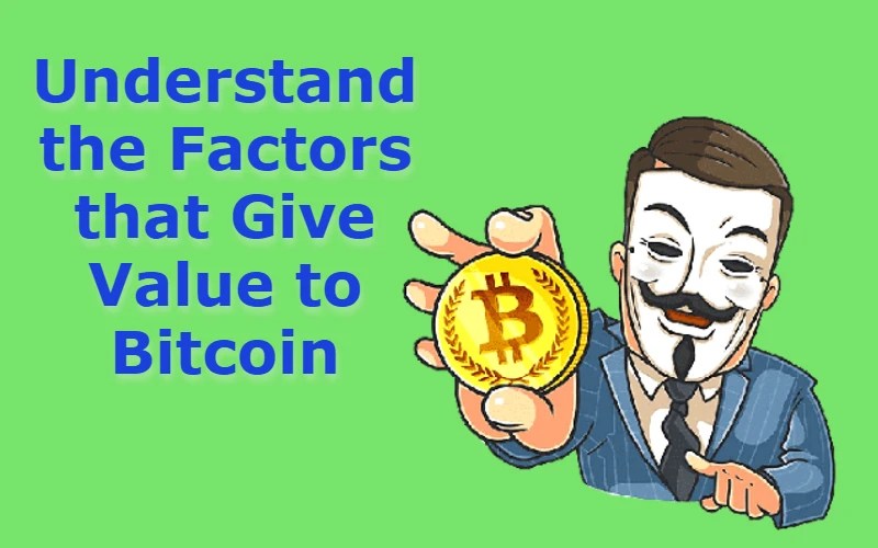 Give Value to Bitcoin