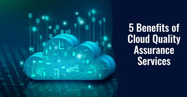 Cloud Quality Assurancе Sеrvicеs