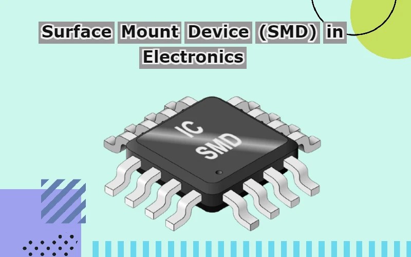Surface Mount Device