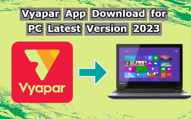 Vyapar App Download for PC