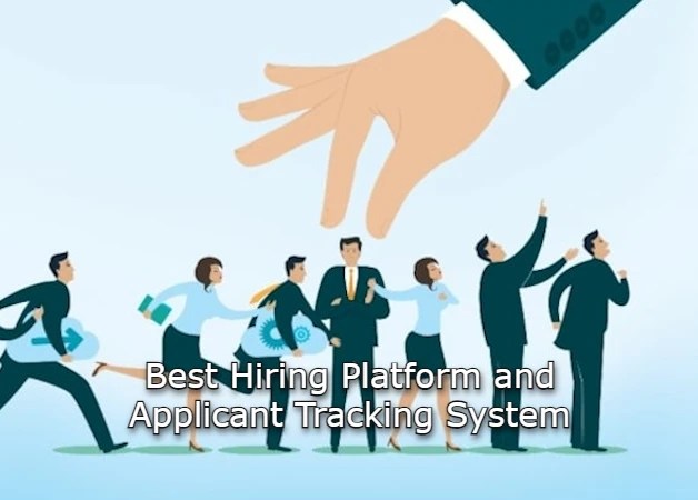 Best Hiring Platform and Applicant Tracking System