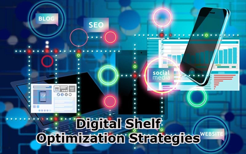 Digital Shelf Optimization Strategies