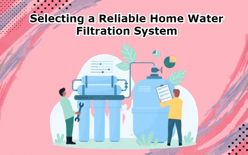 Water Filtration System