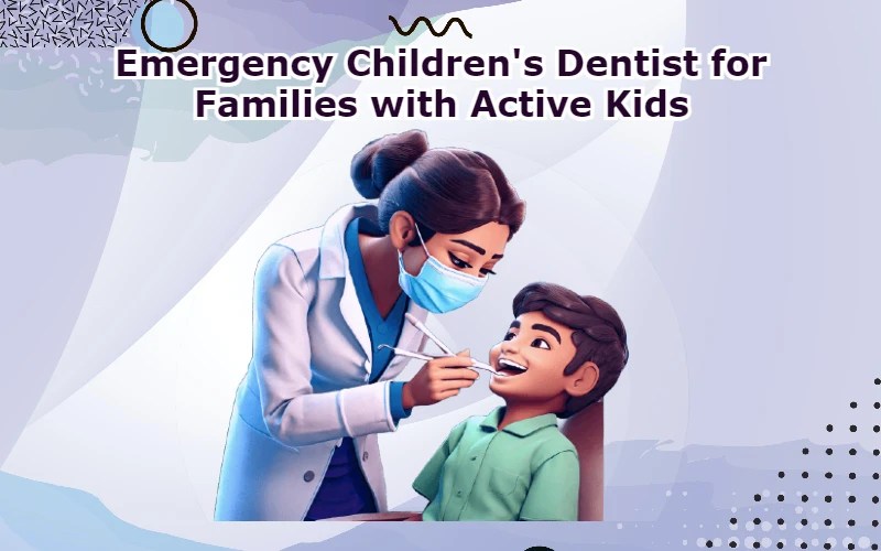 Children's Dentist