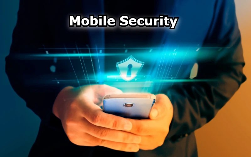 Mobile Security