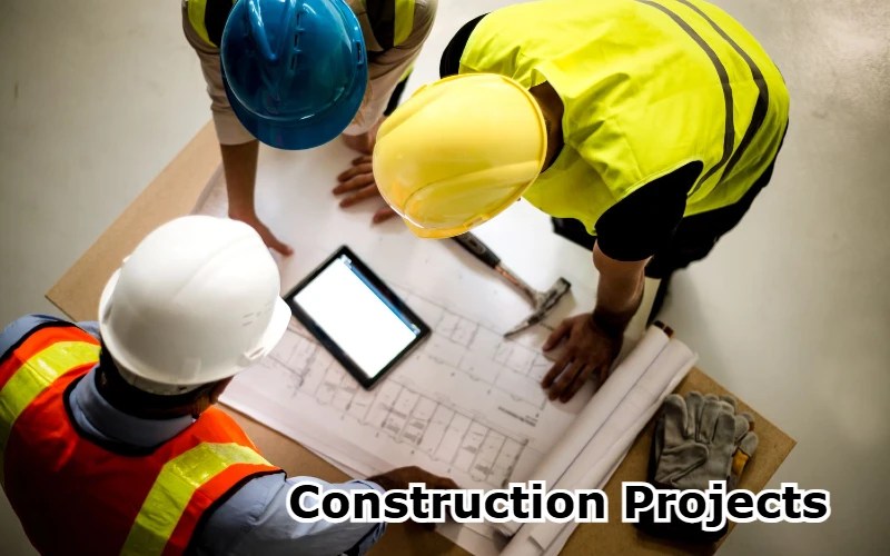 Construction Projects
