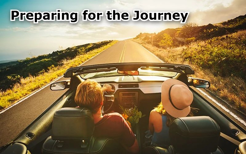 Preparing for the Journey