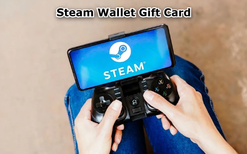 Steam Wallet Gift Card