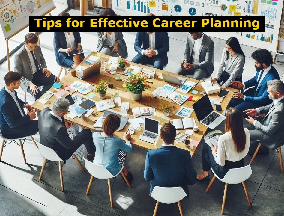 Effective Career Planning