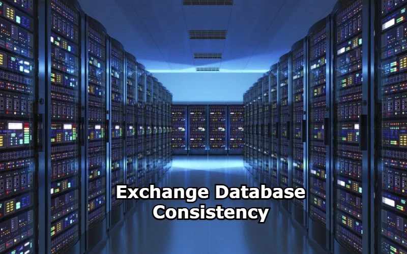 Exchange Database Consistency