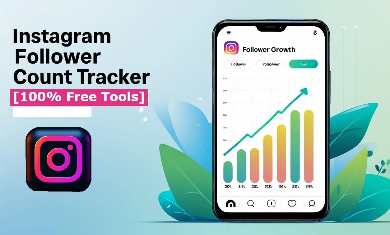 Best Instagram Follower Count Tracker