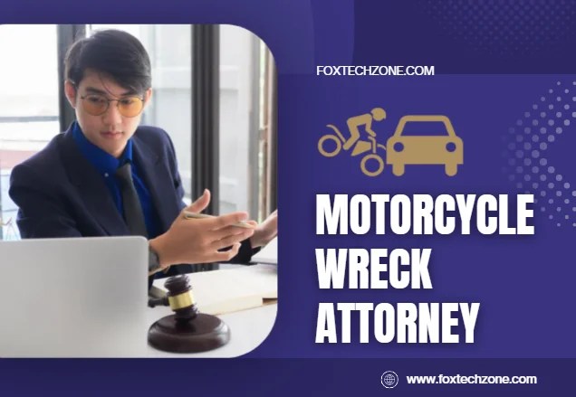 Motorcycle Wreck Attorney