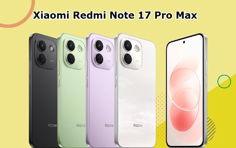 Xiaomi Redmi Note 17 Pro Max