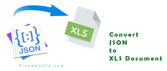 Today we will convert json response data into the excel file. Create And Download Xls Excel From Json Response Data In Webpage Using Javascript Freaky Jolly