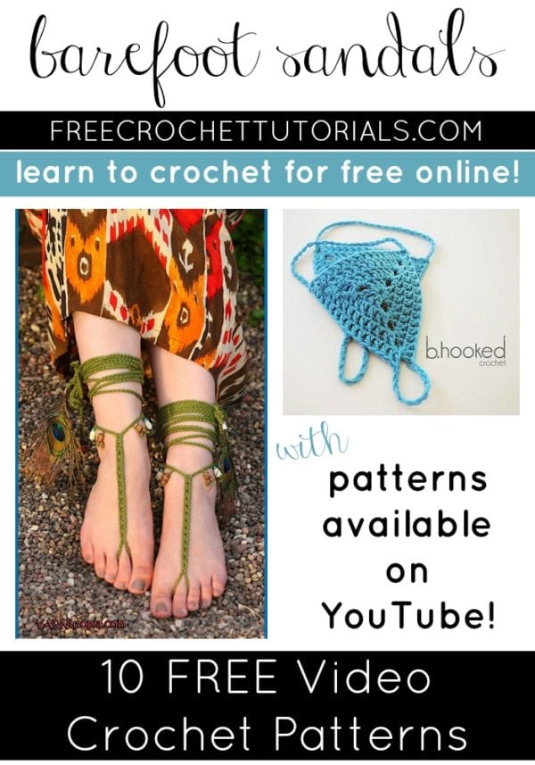 Find easy baby patterns, hats, scarves, and more. 10 Free Barefoot Sandals Video Crochet Patterns Free Crochet Tutorials