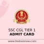 SSC CGL Tier 1 Admit Card 2023 (Released) | Check Exam Dates
