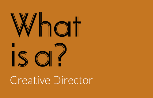 What is a creative director: job description