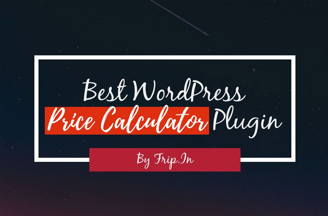 Wordpress offers free as well as paid themes. 15 Best WordPress Price Calculator Plugin 2021 (Free & Premium) | Frip.in