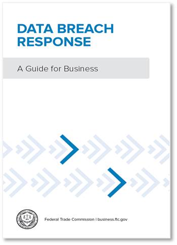 Responding To A Data Breach Federal Trade Commission