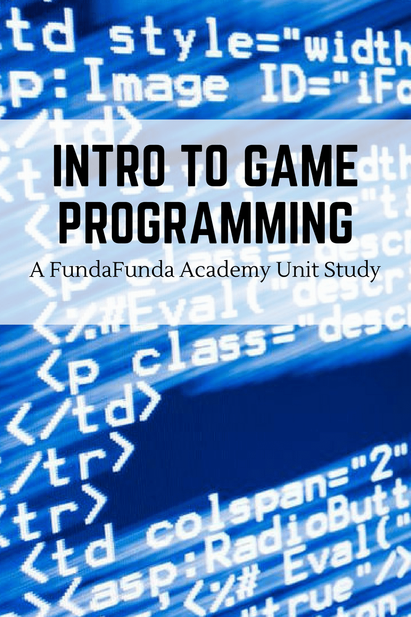 Introduction to Game Programming | FundaFunda Academy