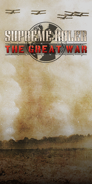 Challenge the world in Supreme Ruler: The Great War right now!