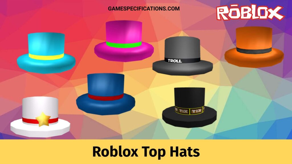 23 Roblox Top Hats That Still Looks Incredible Game Roblox Top Hats 1024x576 