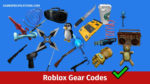 50 Popular Roblox Gear Codes 2023 Game Roblox Gear Codes 150x84 