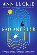 Radiant Star by Ann Leckie