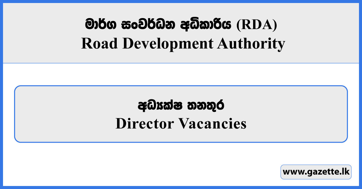 Director - Road Development Authority Vacancies 2026
