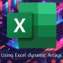 How To Use Excel Dynamic Arrays In Tables - Geeky Gadgets