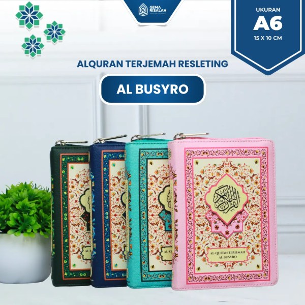 Al-Quran Terjemah Al-Busyro A6 Resleting Saku