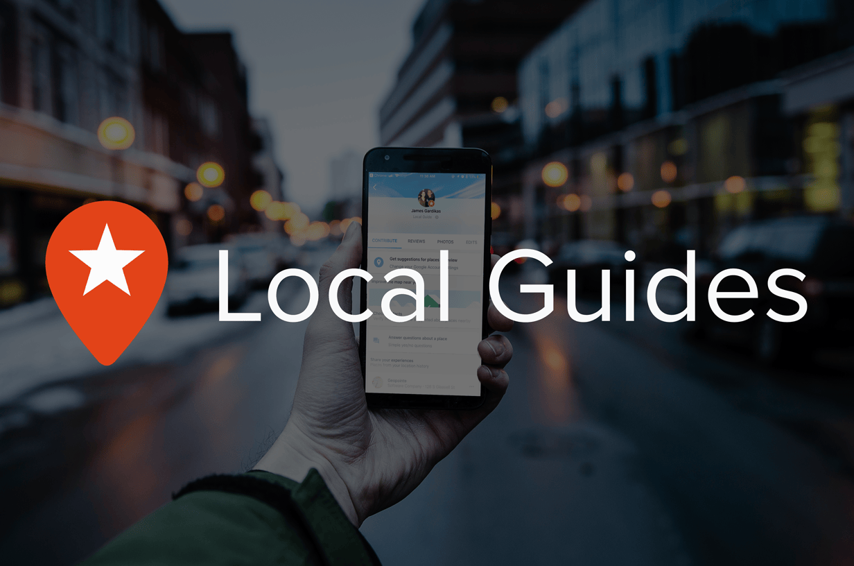 6 Ways Google Local Guides Generated Success With Geolocation Geopointe Blog Google Local Guides Header Image 