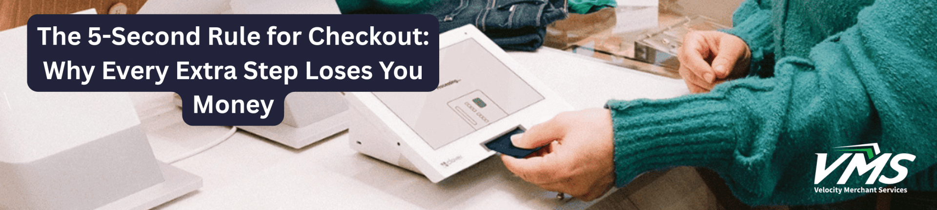 The 5 Second Rule for Checkout: Why Every Extra Step Loses You Money