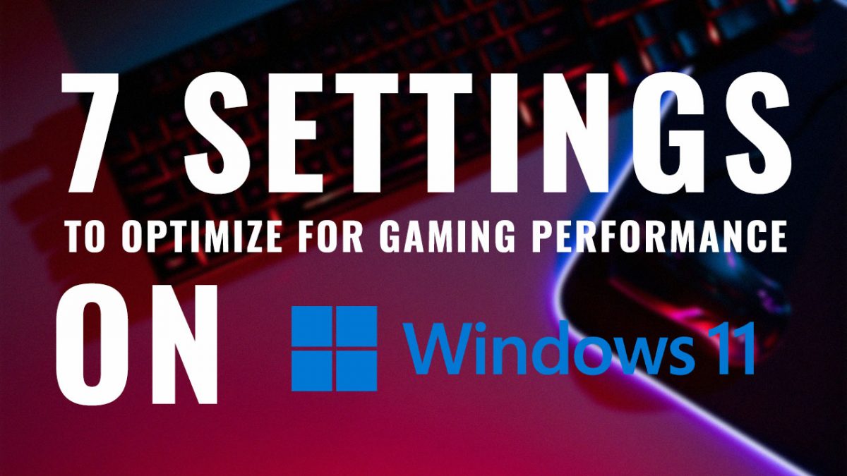Windows 11 for gaming at edward gratwick blog