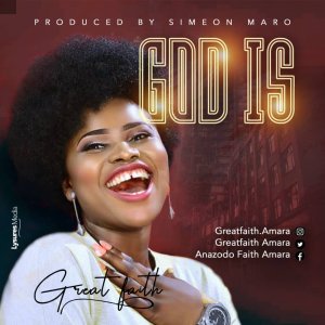 Great Faith - God Is (Audio+Lyrics) 2 Great faith God is