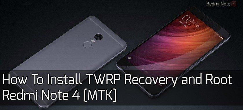Root Redmi Note 4 MTK
