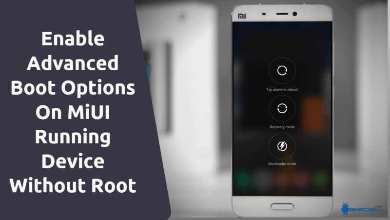 Advanced Boot Options On MiUI