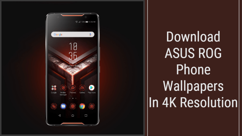 Download Asus Rog Phone Wallpapers In 4k Resolution