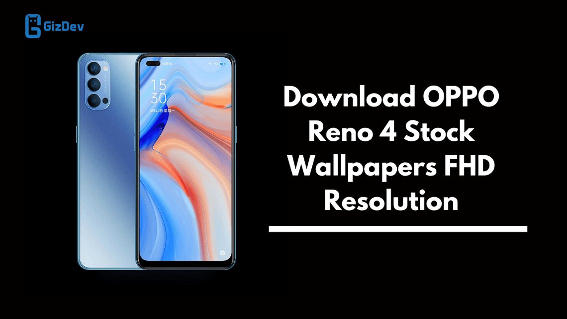 OPPO Reno 4 Stock Wallpapers