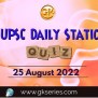 UPSC Daily Static Quiz: 25 August 2022