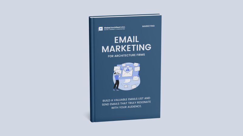 Build a valuable emails list and send emails that truly resonate with your audience with Email Marketing for Architecture Firms
