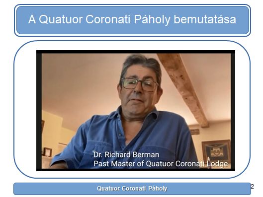A Quatuor Coronati Páholy bemutatása