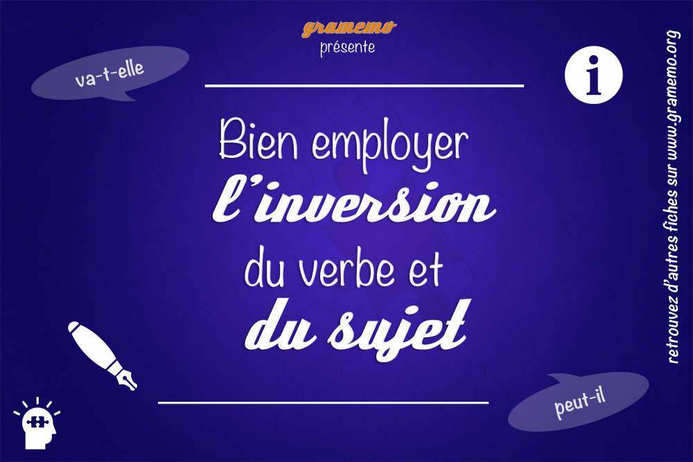 GramemoL'inversion du sujet - Gramemo