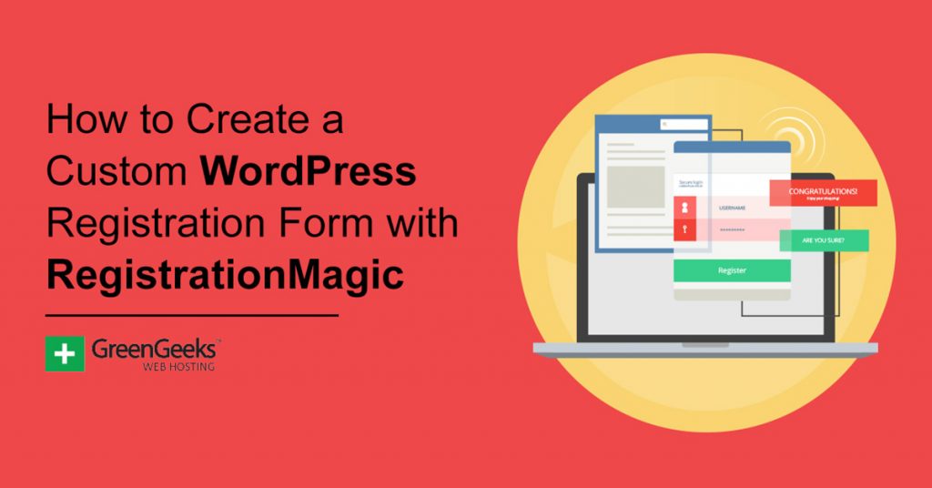 Free and premium plans sale. How To Create A Custom Wordpress Registration Form With Registrationmagic